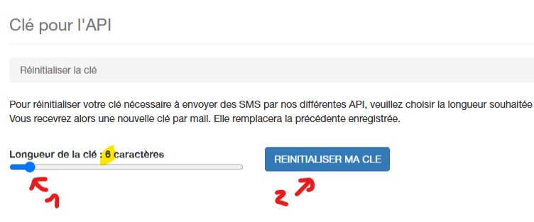 Page Cl&eacute; pour l'API : curseur Longueur de la cl&eacute; r&eacute;gl&eacute; sur 6 caract&egrave;res puis bouton R&eacute;initialiser ma cl&eacute;